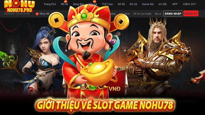 Giới thiệu về slot game nohu78