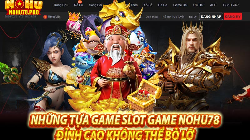 Những tựa game slot game nohu78 đỉnh cao không thể bỏ lỡ